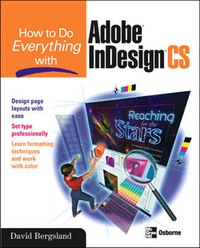 Imagen de portada: How to Do Everything with Adobe InDesign CS 1st edition 9780072231533