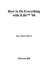 Imagen de portada: How to Do Everything with iLife '04 1st edition 9780072232059