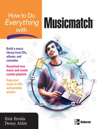 صورة الغلاف: How to Do Everything with Musicmatch 1st edition 9780072257083
