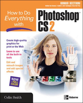 Cover image: How to Do Everything with Photoshop CS2 1st edition 9780072261608