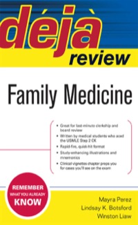 Cover image: Deja Review Family Medicine 1st edition 9780071485685