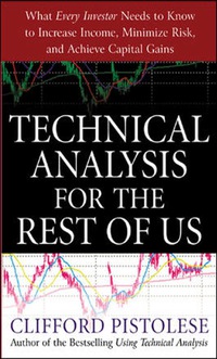 صورة الغلاف: Technical Analysis for the Rest of Us 1st edition 9780071467216