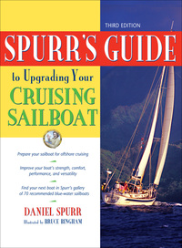 Cover image: Spurr's Guide to Upgrading Your Cruising Sailboat 3rd edition 9780071455367