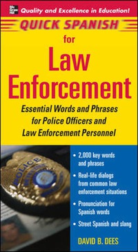 Cover image: Quick Spanish Law Enforcement 1st edition 9780071460217