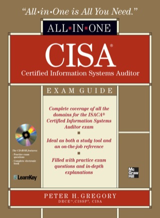 Cover image: CISA Certified Information Systems Auditor All-in-One Exam Guide 1st edition 9780071487559