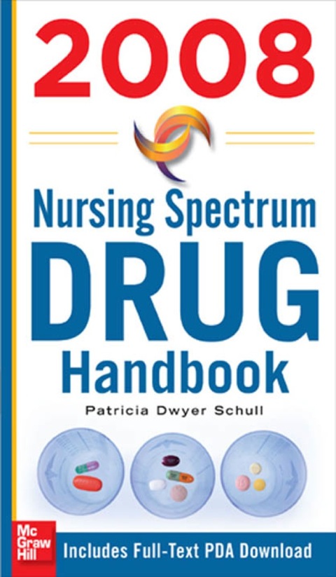 Nursing Spectrum Drug Handbook 2008, 1st Edition - FULL INSTANT DOWNLOAD | PDF DOCX EPUB