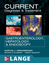 Cover image: CURRENT Diagnosis & Treatment Gastroenterology, Hepatology, & Endoscopy 1st edition 9780071490078