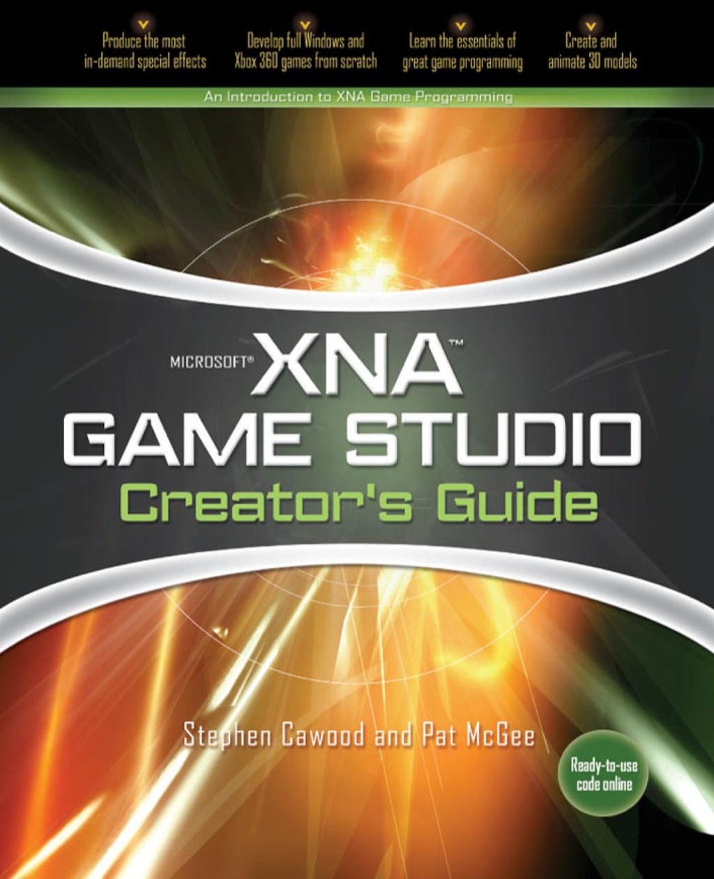 Microsoft XNA Game Studio Creator’s Guide 1st Edition