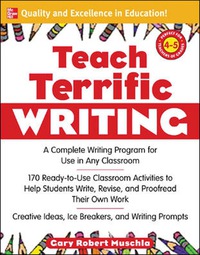 Cover image: Teach Terrific Writing, Grades 4-5 1st edition 9780071463164