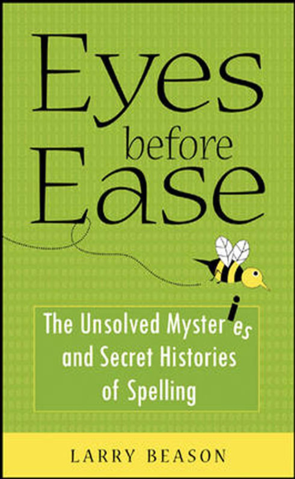 Eyes Before Ease 1st Edition