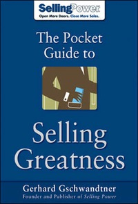 Omslagafbeelding: The Pocket Guide to Selling Greatness 1st edition 9780071473859