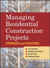 表紙画像: Managing Residential Construction Projects 1st edition 9780071459341