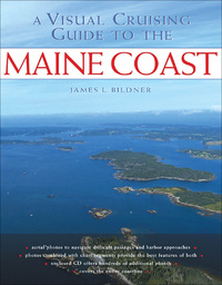 Cover image: A Visual Cruising Guide to the Maine Coast 1st edition 9780071453288