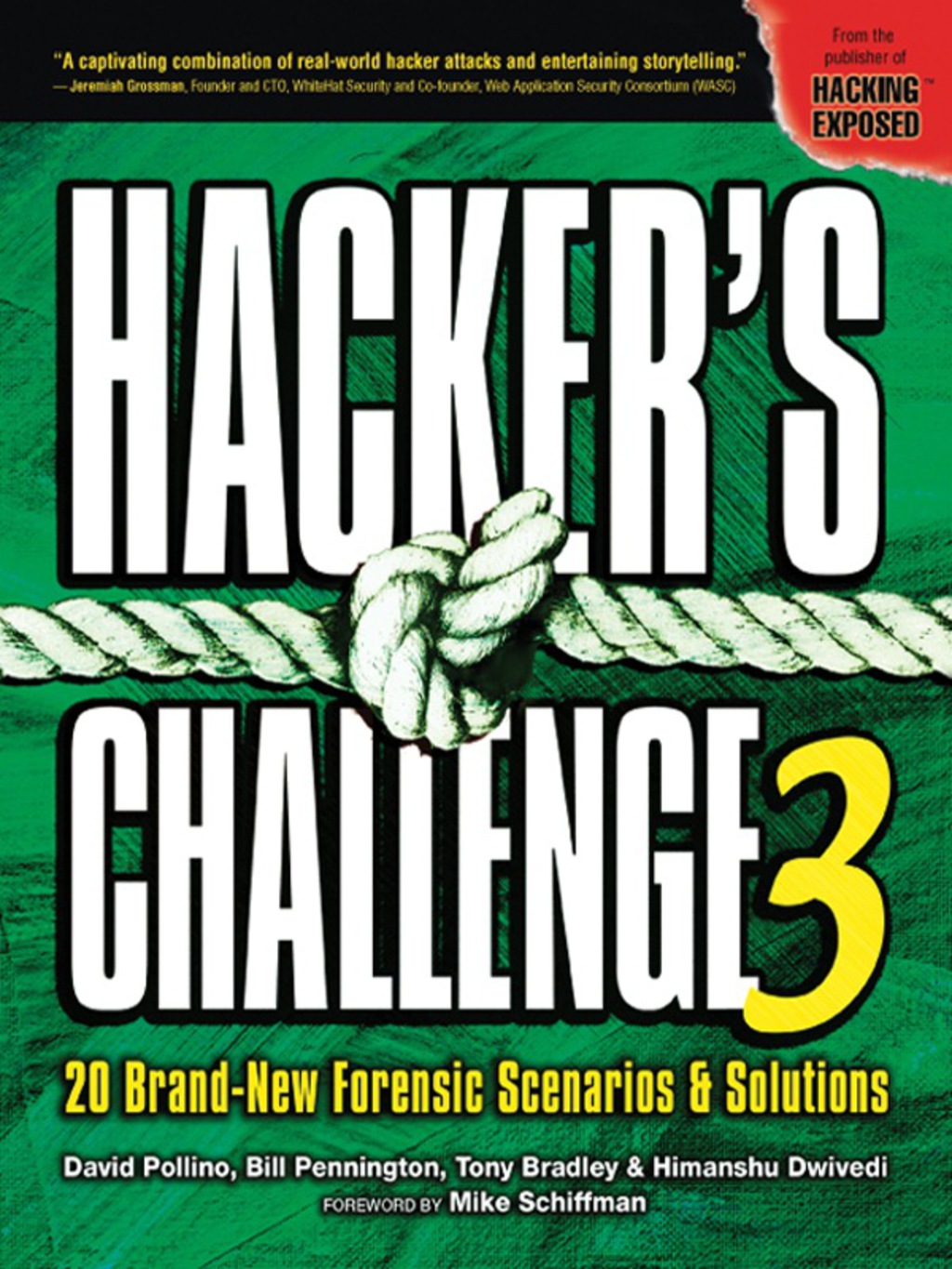 Hacker’s Challenge 3 20 Brand New Forensic Scenarios & Solutions 3rd Edition