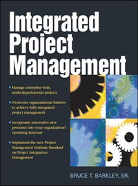 Cover image: Integrated Project Management 1st edition 9780071466264