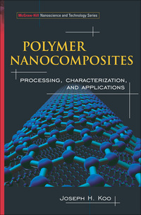 صورة الغلاف: Polymer Nanocomposites 1st edition 9780071458214