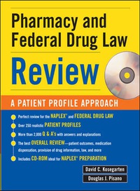 صورة الغلاف: Pharmacy & Federal Drug Law Review: A Patient Profile Approach 1st edition 9780071445603