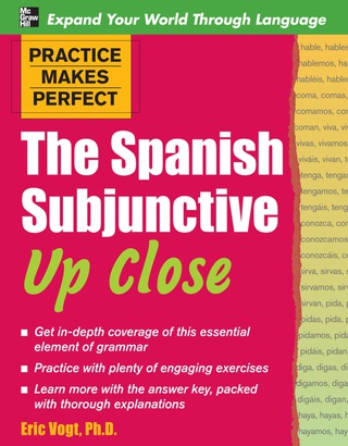 Cover image: Practice Makes Perfect: The Spanish Subjunctive Up Close 1st edition 9780071492256