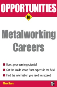 Cover image: Opportunities in Metalworking 1st edition 9780071493109