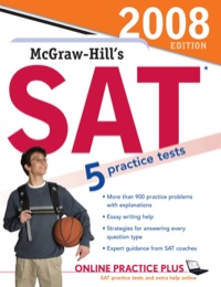Cover image: McGraw-Hill's SAT, 2008 Edition book only 3rd edition 9780071493390