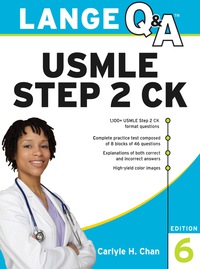 Cover image: Lange Q&A USMLE Step 2 CK 6th edition 9780071494007
