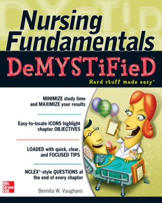 Cover image: Nursing Fundamentals DeMYSTiFieD: A Self-Teaching Guide 1st edition 9780071495707