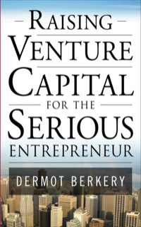 Cover image: Raising Venture Capital for the Serious Entrepreneur 1st edition 9780071496025