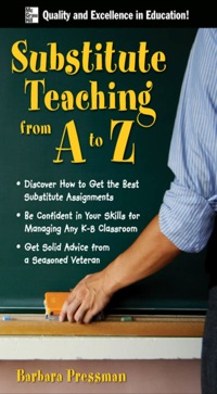 Cover image: Substitute Teaching from A to Z 1st edition 9780071496322