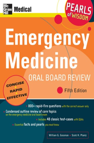 Cover image: Emergency Medicine Oral Board Review: Pearls of Wisdom 5th edition 9780071497404