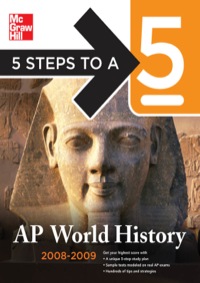 Cover image: 5 Steps to a 5 AP World History, 2008-2009 Edition 2nd edition 9780071497961