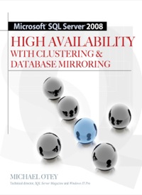 Cover image: Microsoft SQL Server 2008 High Availability with Clustering & Database Mirroring 1st edition 9780071498135