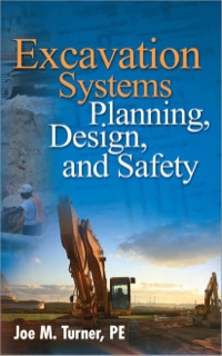 Cover image: Excavation Systems Planning, Design, and Safety 1st edition 9780071498692