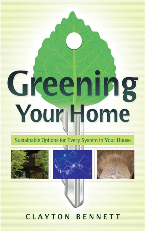 Greening Your Home, 1st Edition - FULL INSTANT DOWNLOAD | PDF DOCX EPUB