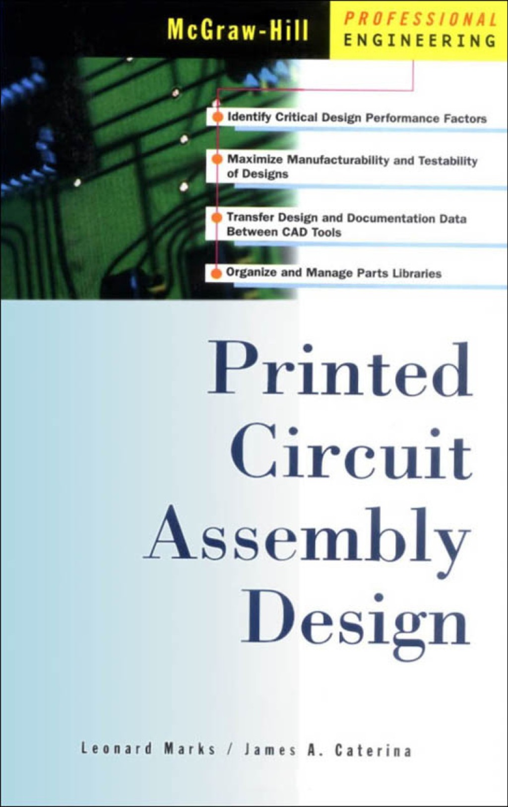 Printed Circuit Assembly Design 1st Edition