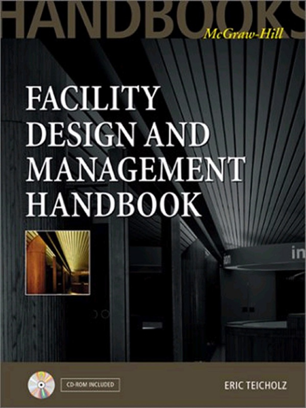 Facility Design and Management Handbook 1st Edition