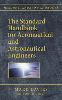Imagen de portada: The Standard Handbook for Aeronautical and Astronautical Engineers 1st edition 9780071362290