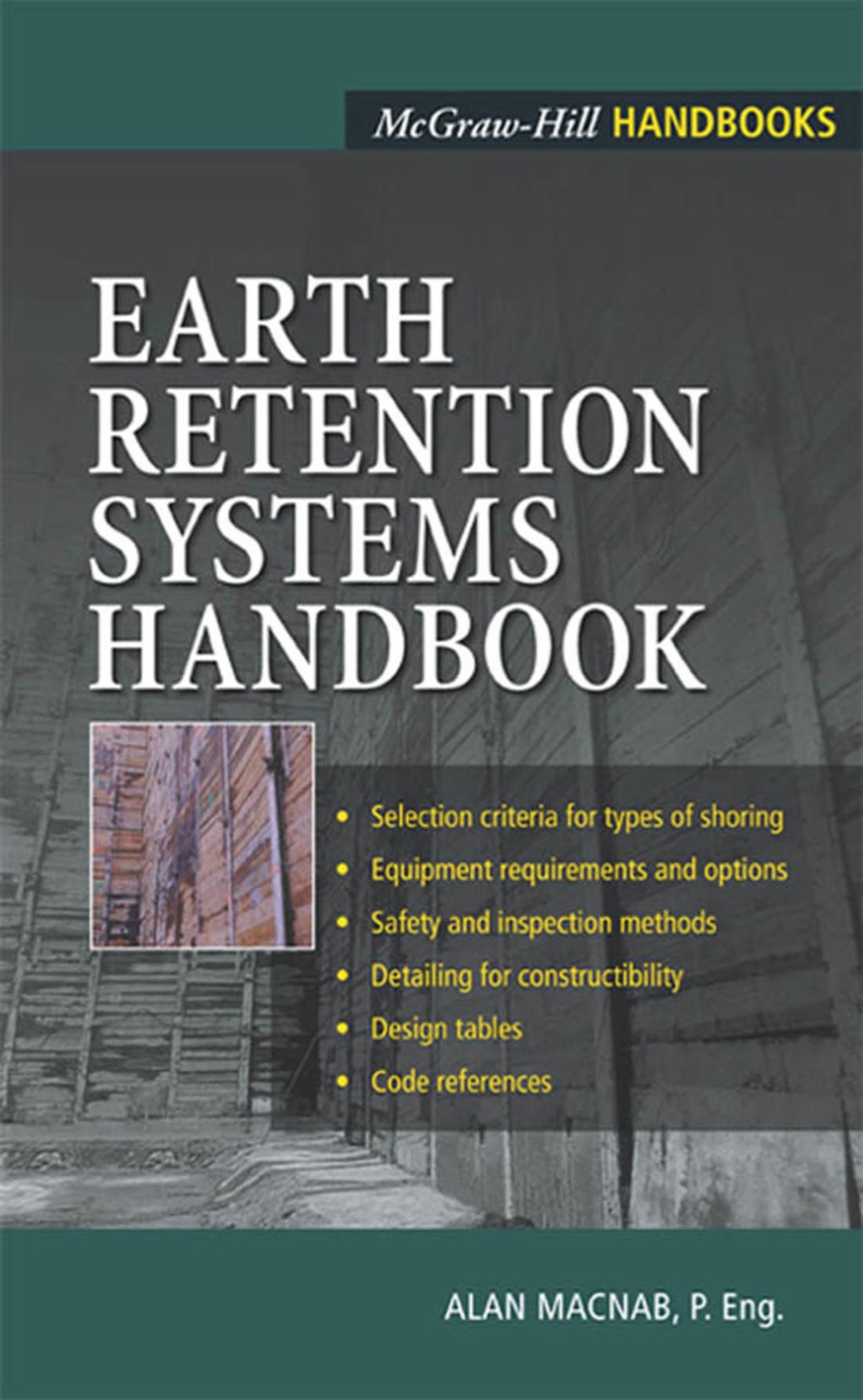 Earth Retention Systems Handbook 1st Edition