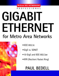 Cover image: Gigabit Ethernet for Metro Area Networks 1st edition 9780071393898