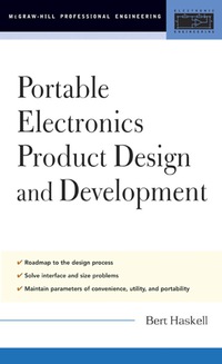 表紙画像: Portable Electronics Product Design and Development 1st edition 9780071416399
