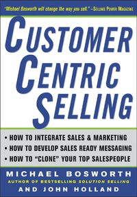 Cover image: CustomerCentric Selling 1st edition 9780071425452