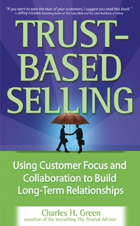 Cover image: Trust-Based Selling (PB) 1st edition 9780071461948