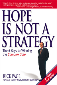 Cover image: Hope Is Not a Strategy: The 6 Keys to Winning the Complex Sale 1st edition 9780071418713