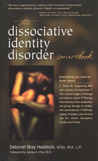 Imagen de portada: The Dissociative Identity Disorder Sourcebook 1st edition 9780737303940