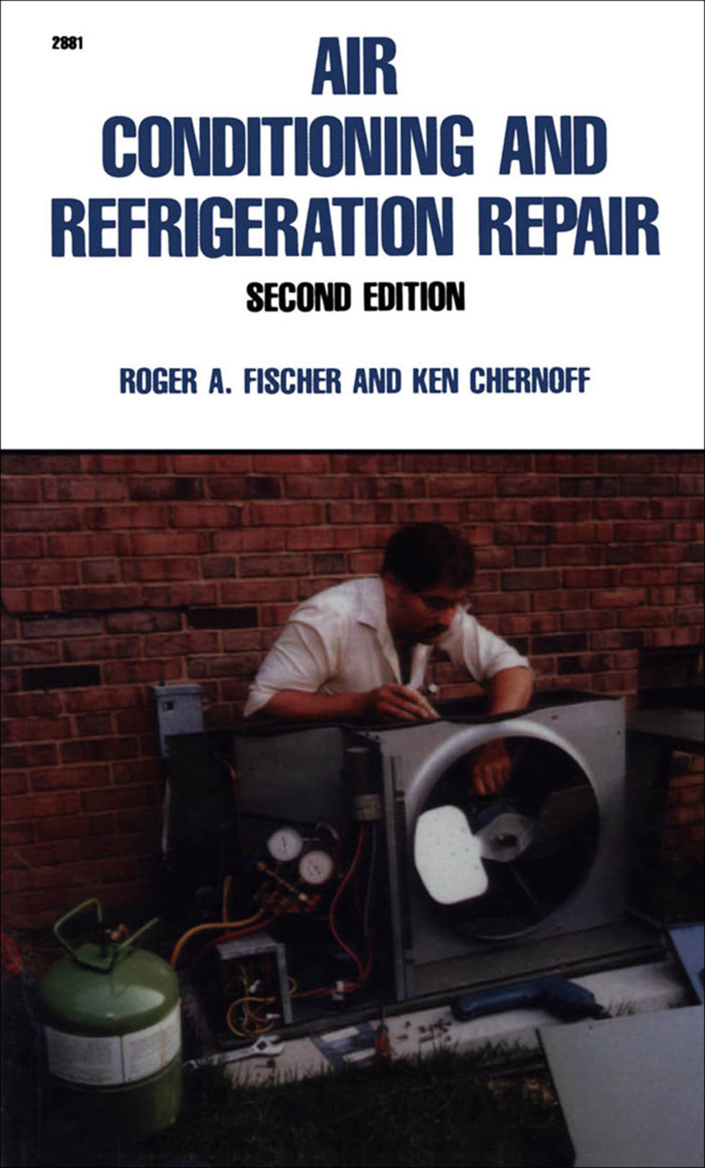 Air Conditioning and Refrigeration Repair 1st Edition
