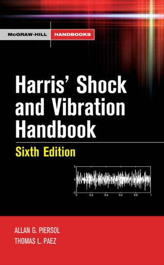 Cover image: Harris' Shock and Vibration Handbook 6th edition 9780071508193