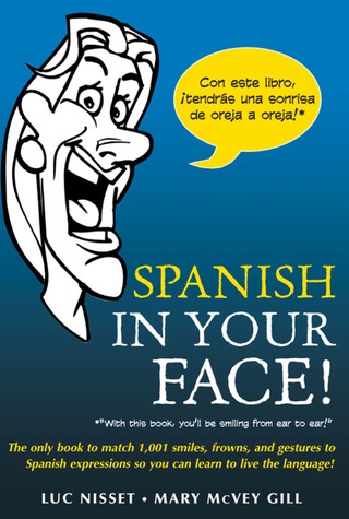 Cover image: Spanish in Your Face! 1st edition 9780071432979