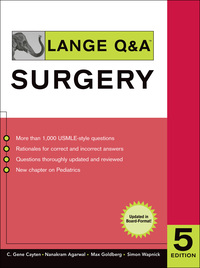 Cover image: Lange Q&A Surgery, Fifth Edition 5th edition 9780071475662