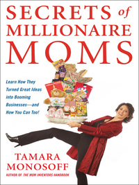 Cover image: Secrets of Millionaire Moms 1st edition 9780071478922