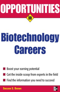 Imagen de portada: Opportunities in Biotech Careers 1st edition 9780071476058