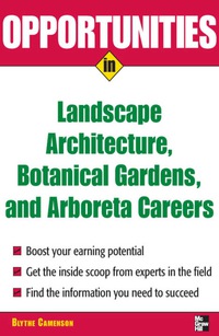 Cover image: Opportunities in Landscape Architecture, Botanical Gardens and  Arboreta Careers 1st edition 9780071476089